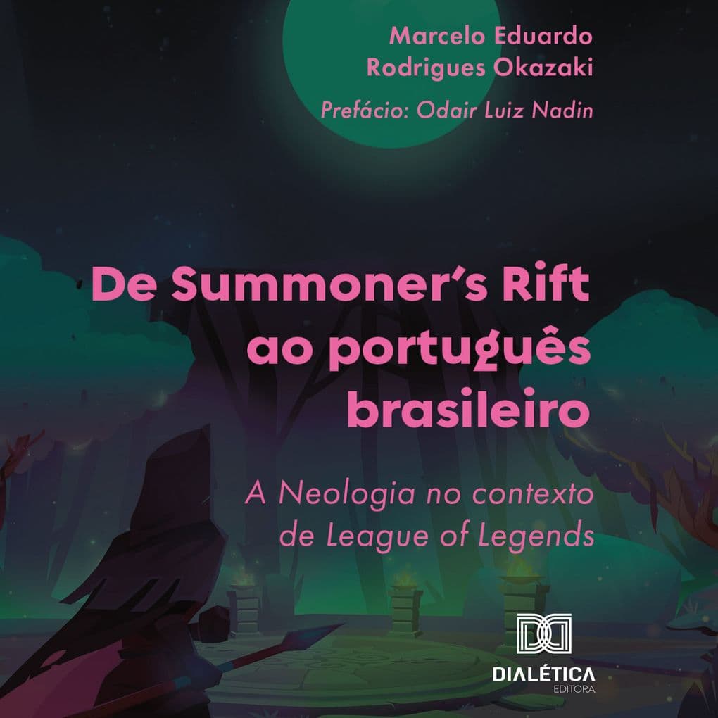 De Summoner's Rift ao português brasileiro