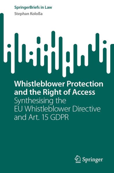 Whistleblower Protection and the Right of Access