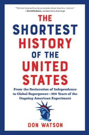 The Shortest History of the United States