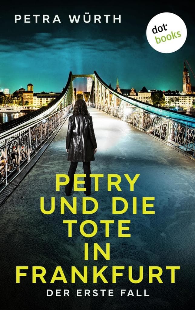 Petry und die Tote in Frankfurt