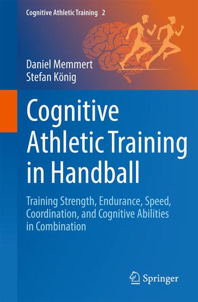 Cognitive Athletic Training in Handball