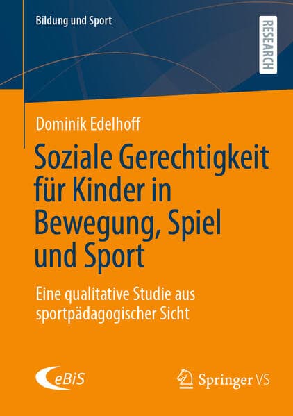 Soziale Gerechtigkeit für Kinder in Bewegung, Spiel und Sport