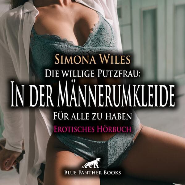 Die willige Putzfrau: In der Männerumkleide - Für alle zu haben | Erotik Audio Story | Erotisches Hö