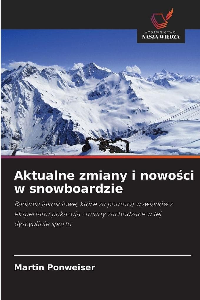 Aktualne zmiany i nowoci w snowboardzie