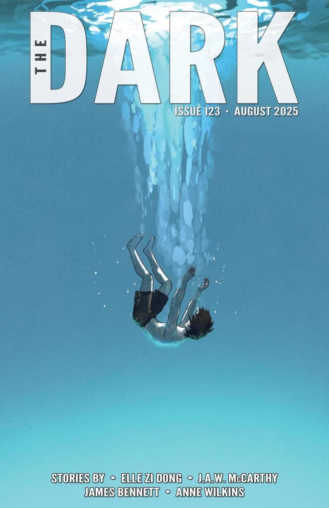The Dark, Issue 123, August 2025