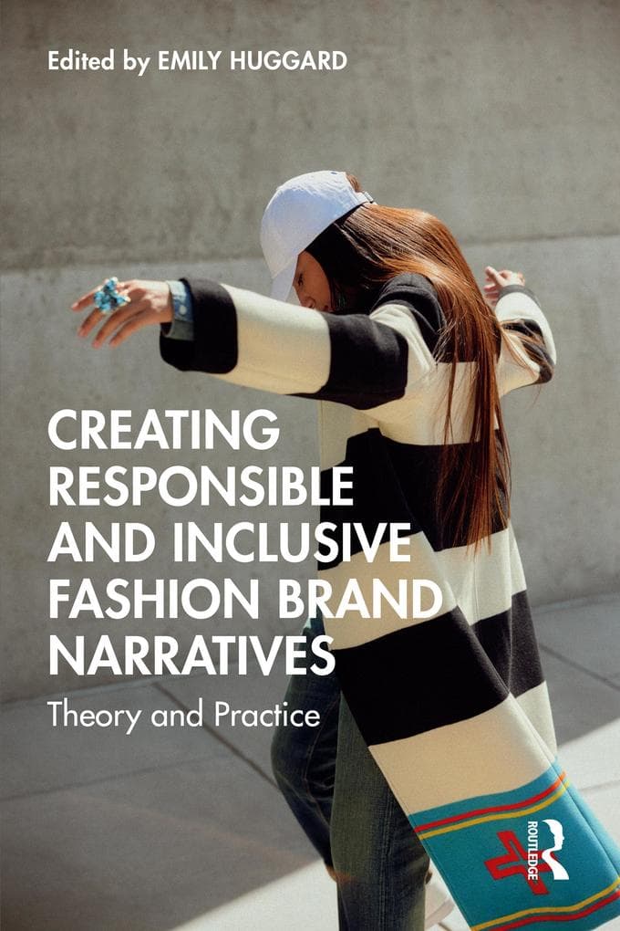 Creating Responsible and Inclusive Fashion Brand Narratives