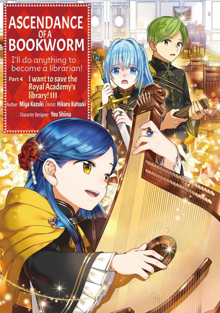 Ascendance of a Bookworm (Manga): Part 4 Volume 3