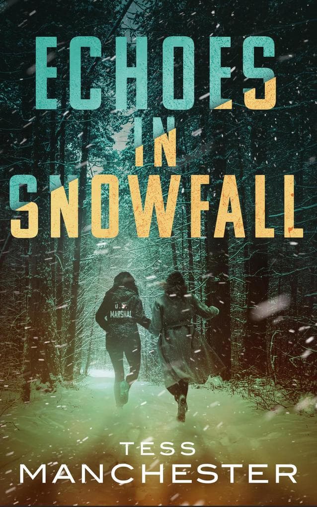 Echoes in Snowfall (True Time, #3)
