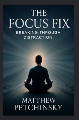 The Focus Fix