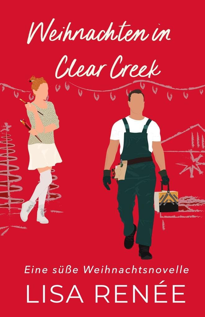 Weihnachten in Clear Creek (Junggesellen von Clear Creek, #1.5)