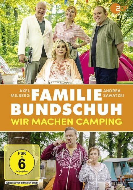 Familie Bundschuh: Wir machen Camping