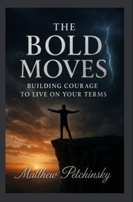 Bold Moves