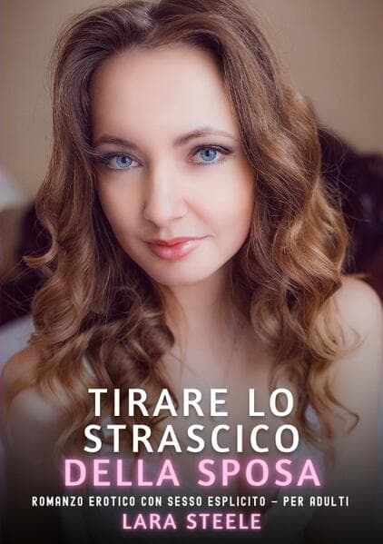 Tirare lo Strascico della Sposa