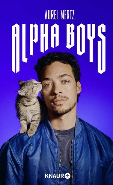 1.  Aurel Mertz: Alpha-Boys