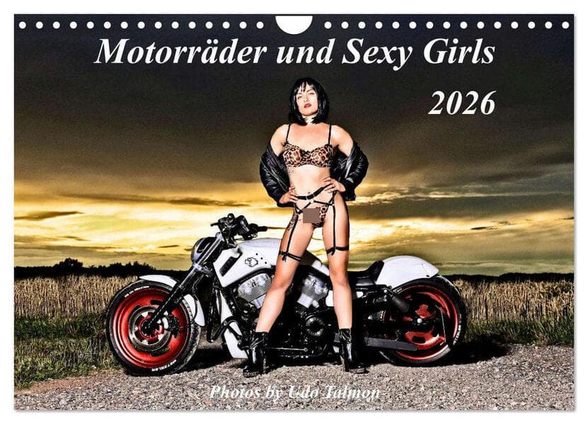 Motorräder und Sexy Girls (Wandkalender 2026 DIN A4 quer), CALVENDO Monatskalender