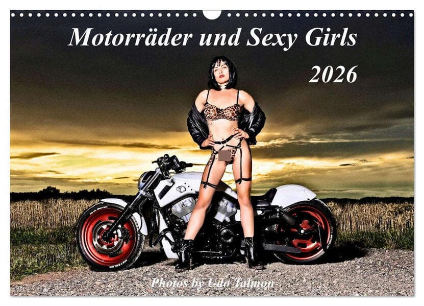 Motorräder und Sexy Girls (Wandkalender 2026 DIN A3 quer), CALVENDO Monatskalender