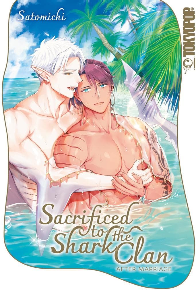 Sacrificed to the Shark Clan: After Marriage (RE)