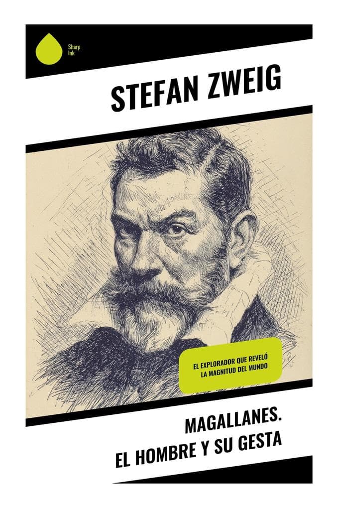 Magallanes. El hombre y su gesta