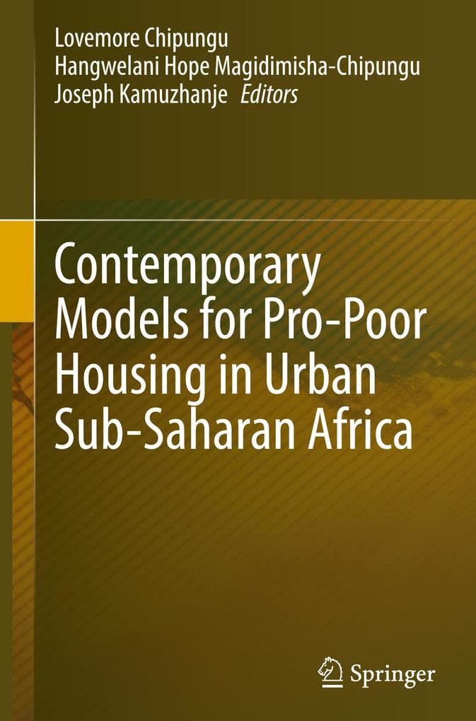 Contemporary Models for Pro-Poor Housing in Urban Sub-Saharan Africa