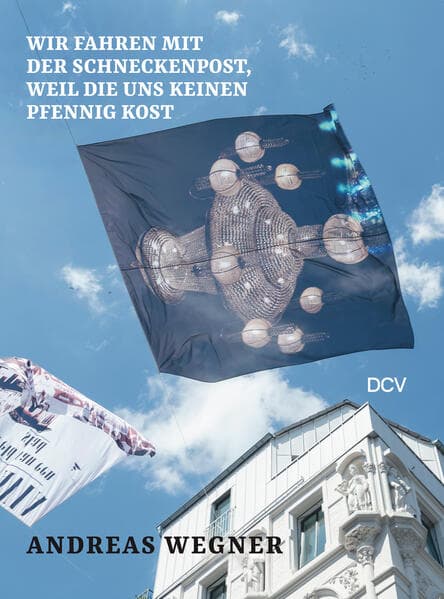 Andreas Wegner: Wir fahren mit der Schneckenpost, weil die uns keinen Pfennig kost