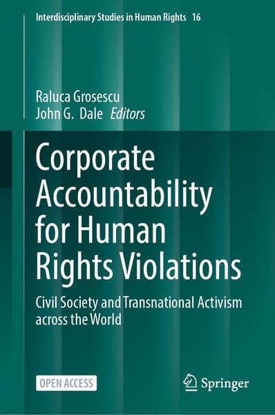 Corporate Accountability for Human Rights Violations