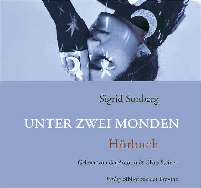 Unter zwei Monden, 1 Audio-CD, 1 MP3