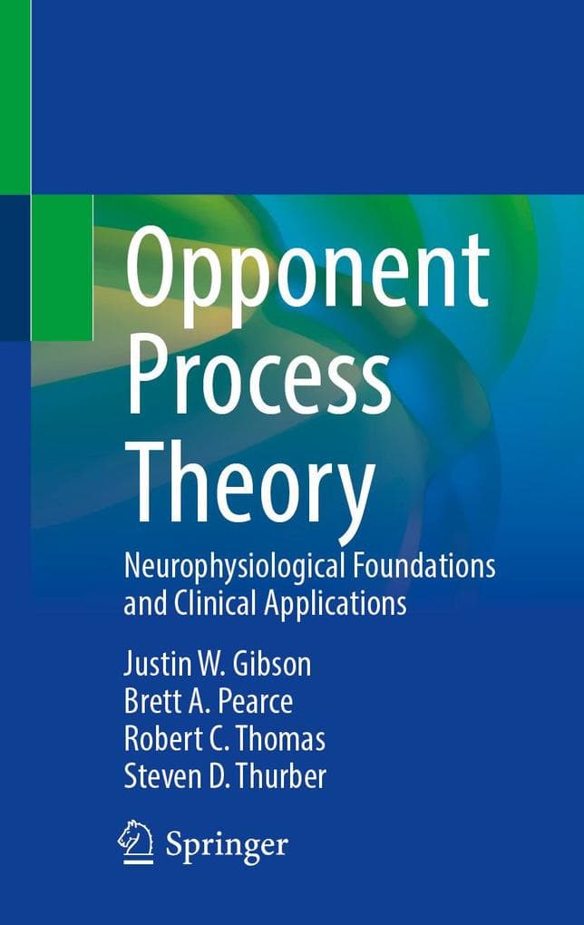 Opponent Process Theory
