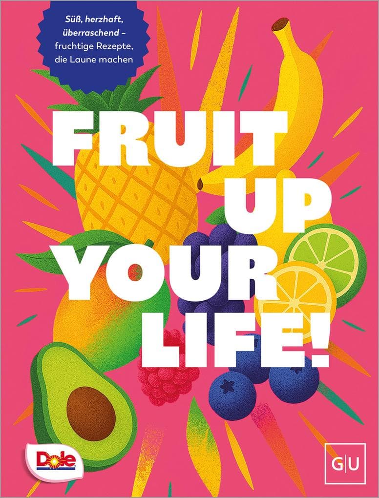 Fruit up your life