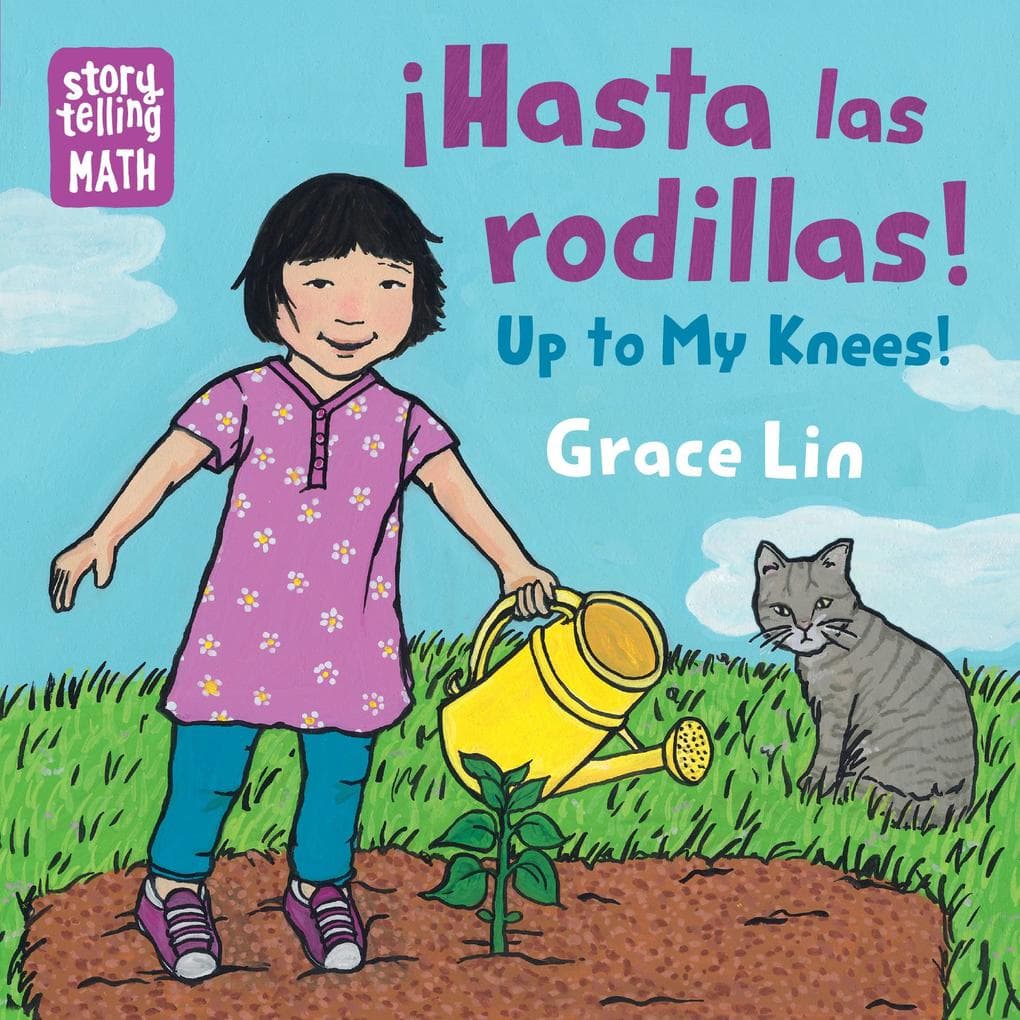 Hasta Las Rodillas / Up to My Knees (Spanish Bilingual Edition)