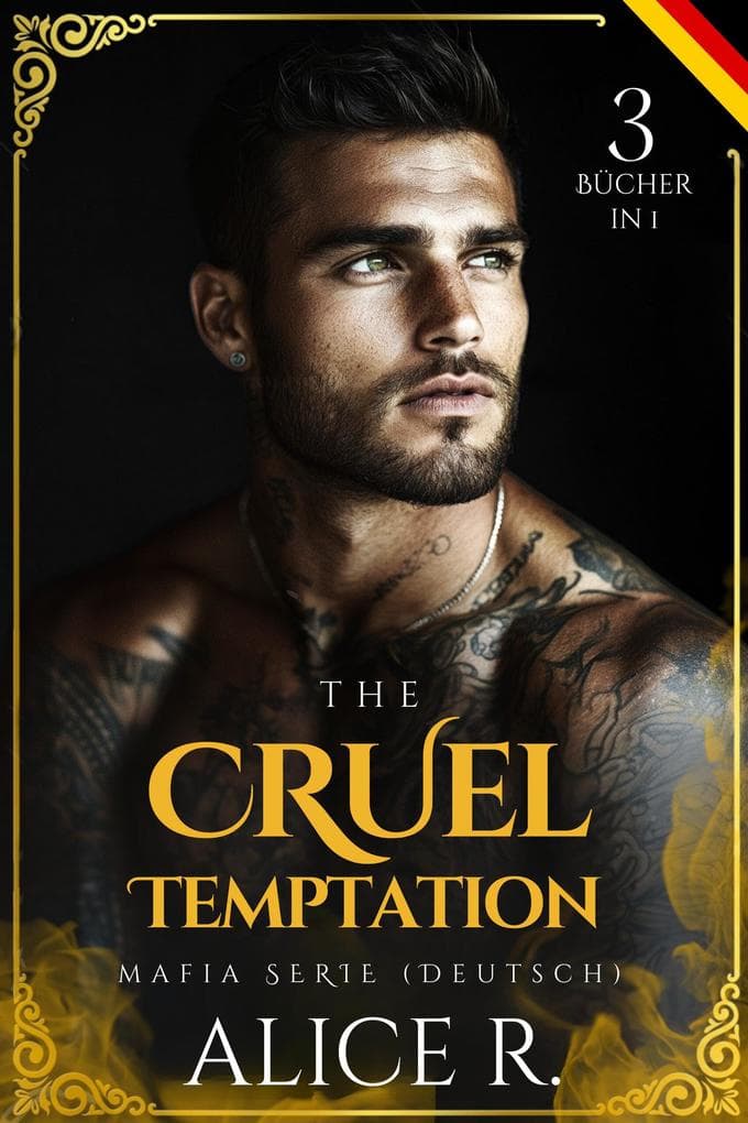 The Cruel Temptation Mafia Serie, 3 Bücher in 1! (Deutsch)