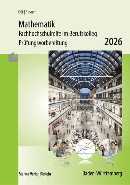 Mathematik - Fachhochschulreife im Berufskolleg Prüfungsvorbereitung 2026
