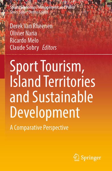 Sport Tourism, Island Territories and Sustainable Development