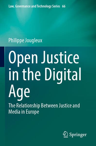 Open Justice in the Digital Age