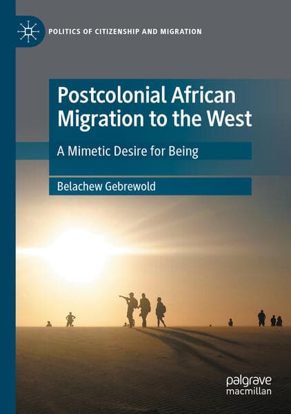 Postcolonial African Migration to the West