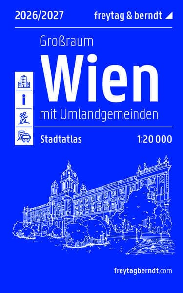 freytag & berndt Stadtatlas Wien Großraum, Städteatlas 2026/2027 1:20.000