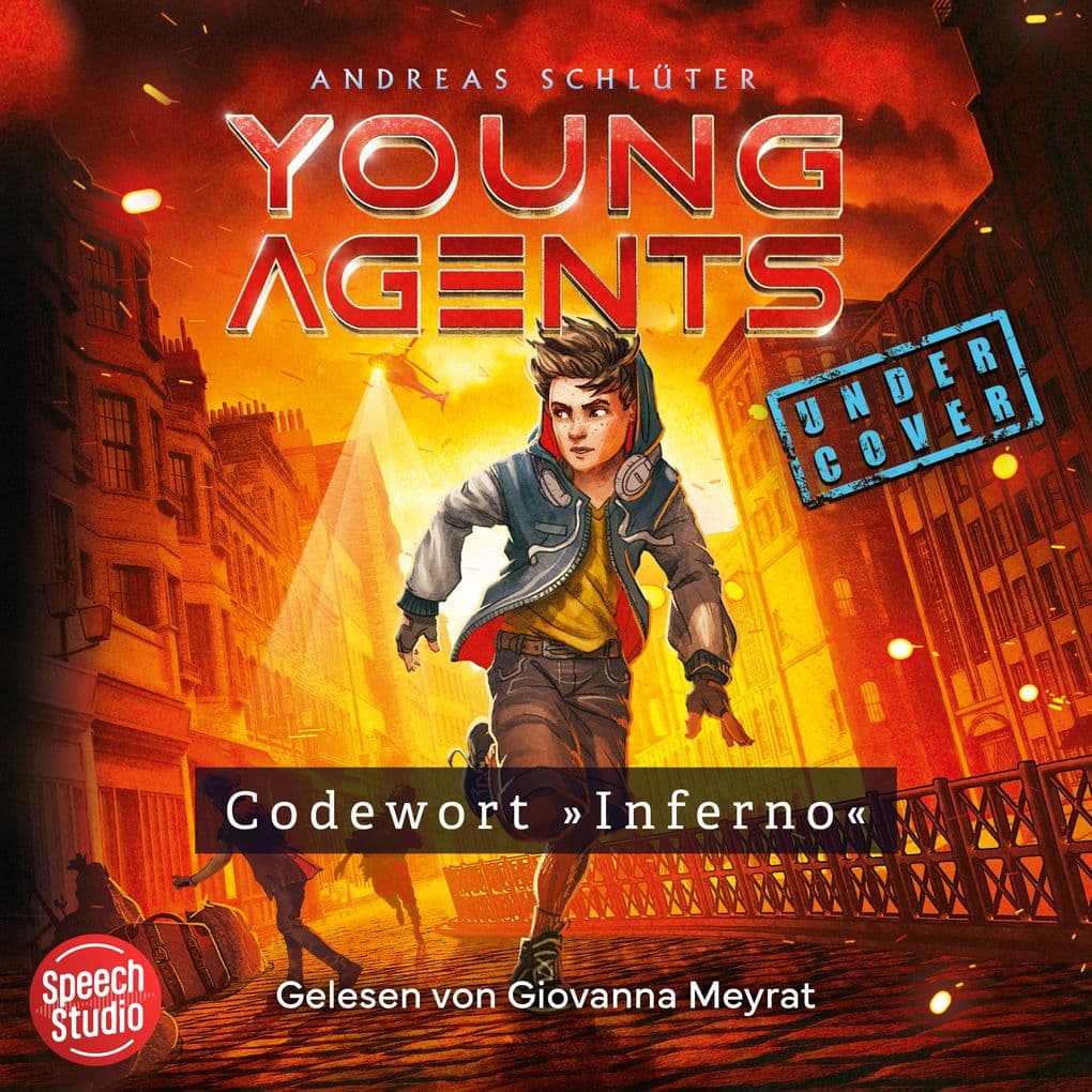 Young Agents (Band 3) - Codewort "Inferno"