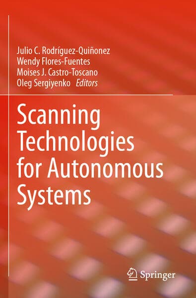 Scanning Technologies for Autonomous Systems