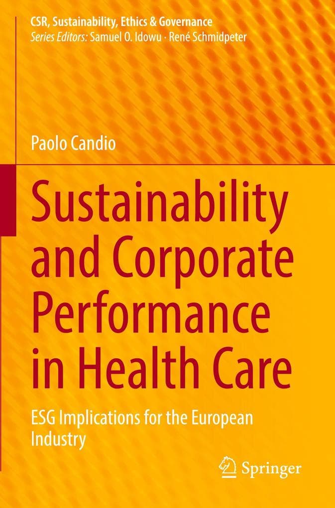 Sustainability and Corporate Performance in Health Care