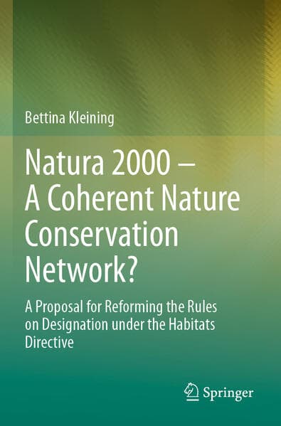 Natura 2000 - A Coherent Nature Conservation Network?