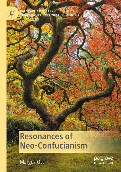 Resonances of Neo-Confucianism