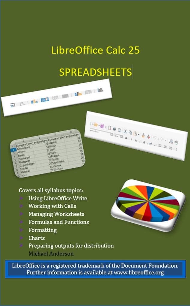 LibreOffice Calc 25 Spreadsheets (LibreOffice Guides, #2)