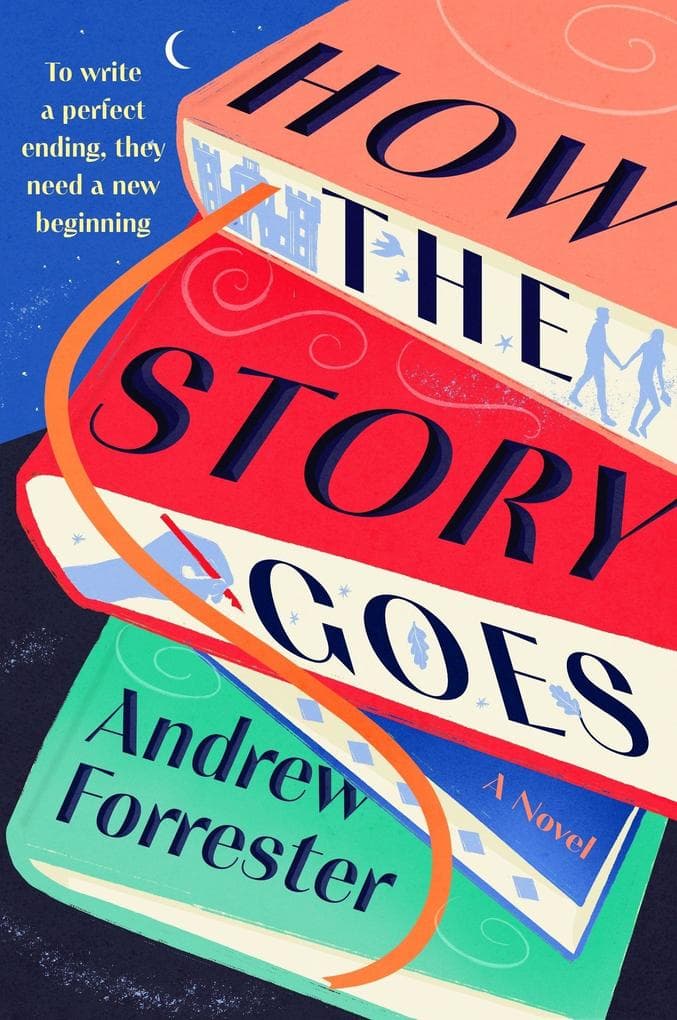 How the Story Goes