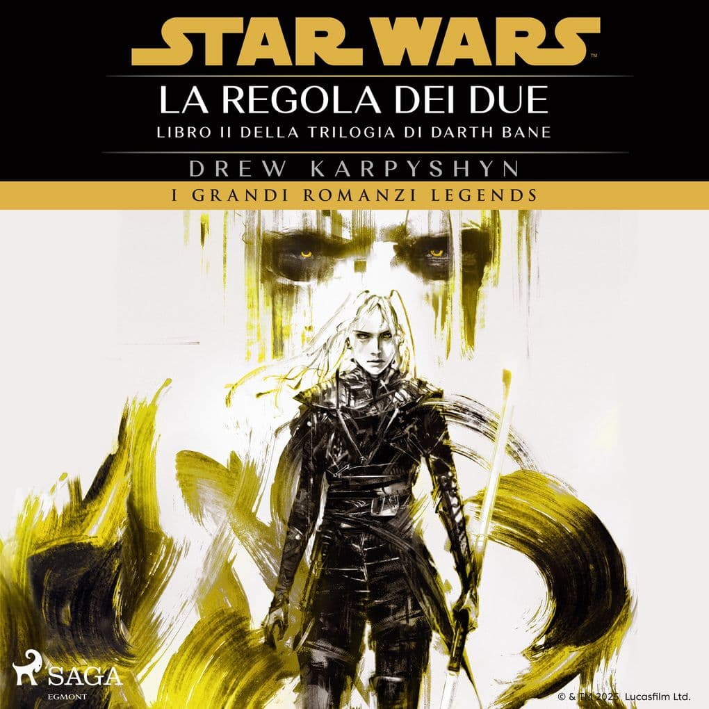 Star Wars: Trilogia di Darth Bane. La regola dei due