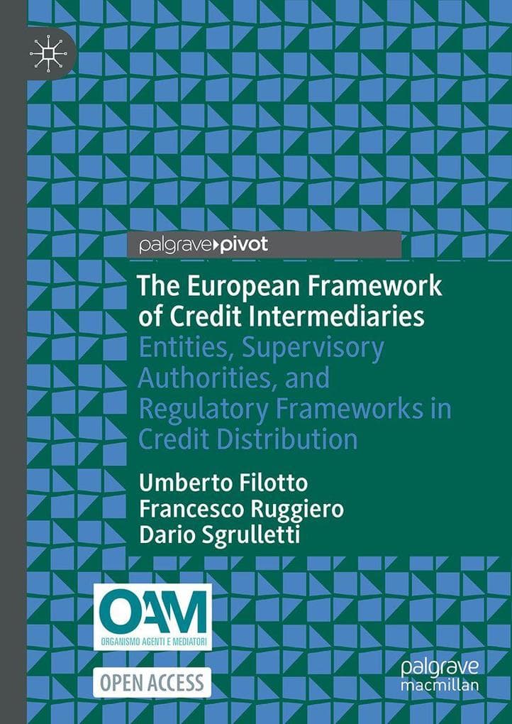 The European Framework of Credit Intermediaries