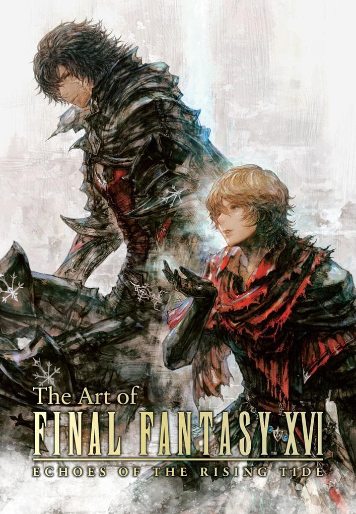 The Art of Final Fantasy XVI: Echoes of the Rising Tide