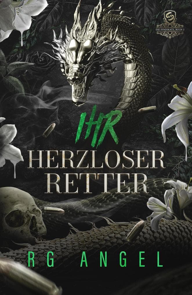 Ihr herzloser Retter (Die Syndikate)