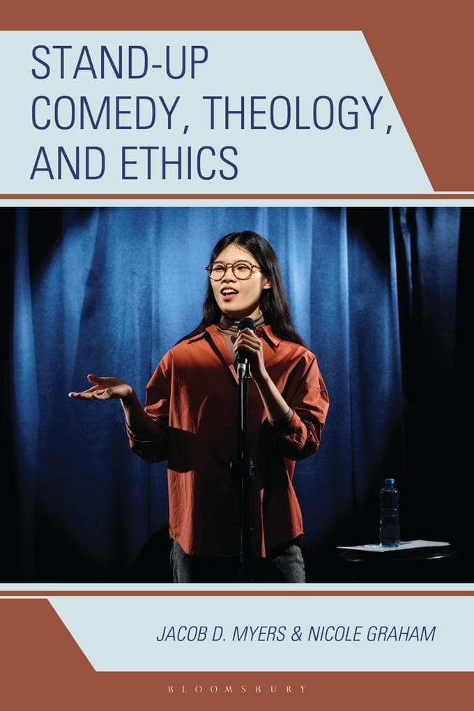 Stand-up Comedy, Theology, and Ethics