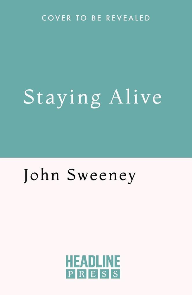 Staying Alive