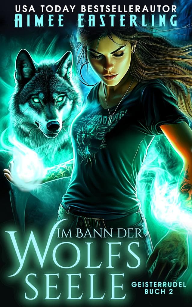 Im Bann der Wolfsseele