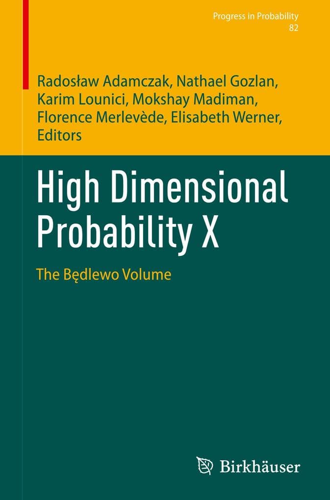 High Dimensional Probability X
